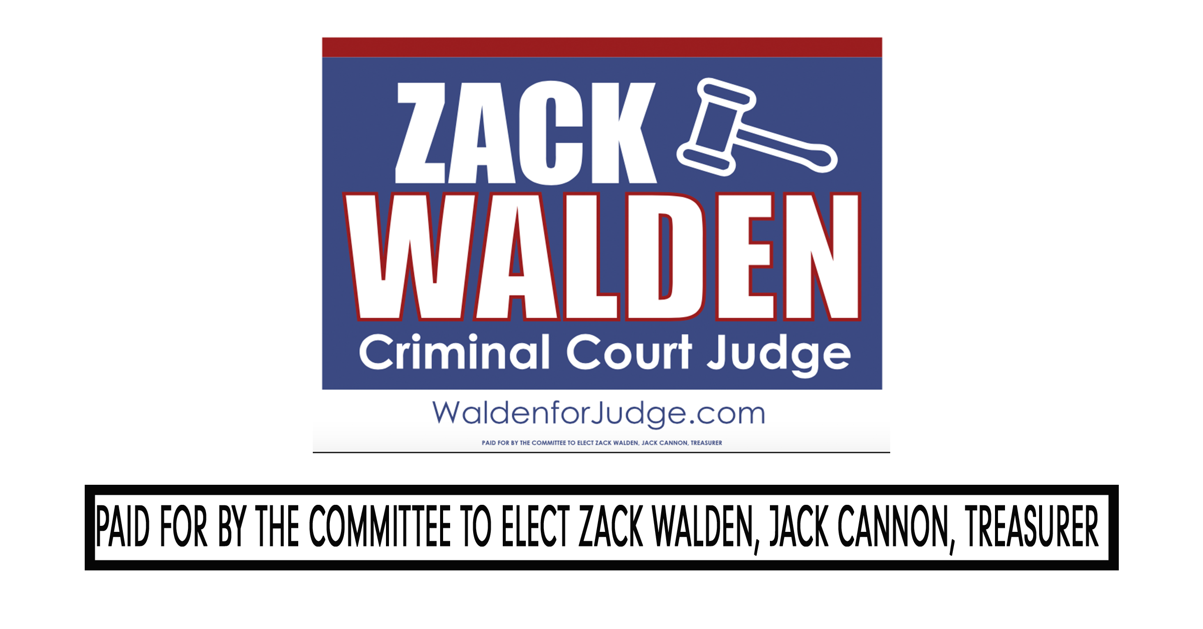 Zack Walden For Judge